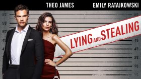 Lying and Stealing (2019) 001 Theo James jako Ivan, Emily Ratajkowski jako Elyse