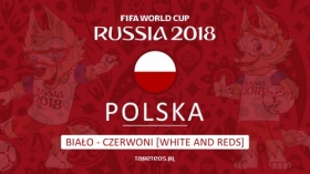 FIFA World Cup Russia 2018 040 Polska Bialo - Czerwoni, Mistrzostwa Swiata w Pilce Noznej Rosja 2018