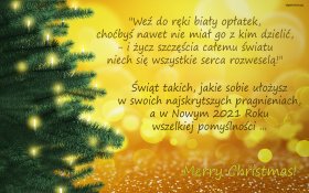 Swieta, Boze Narodzenie, Christmas 2063 Choinka, Zyczenia Swiateczne, Wez do reki bialy oplatek ...