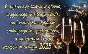 Sylwester, Nowy Rok, New Year 1319 Kieliszki Szampana, Zegar, Zyczenia, Rok 2025, Przyjemnego szumu w glowie ...