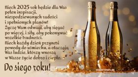 Sylwester, Nowy Rok, New Year 1335 Butelki Szampana, Kieliszek, Zyczenia Noworoczne, Niech 2025 Rok bedzie dla Was ...